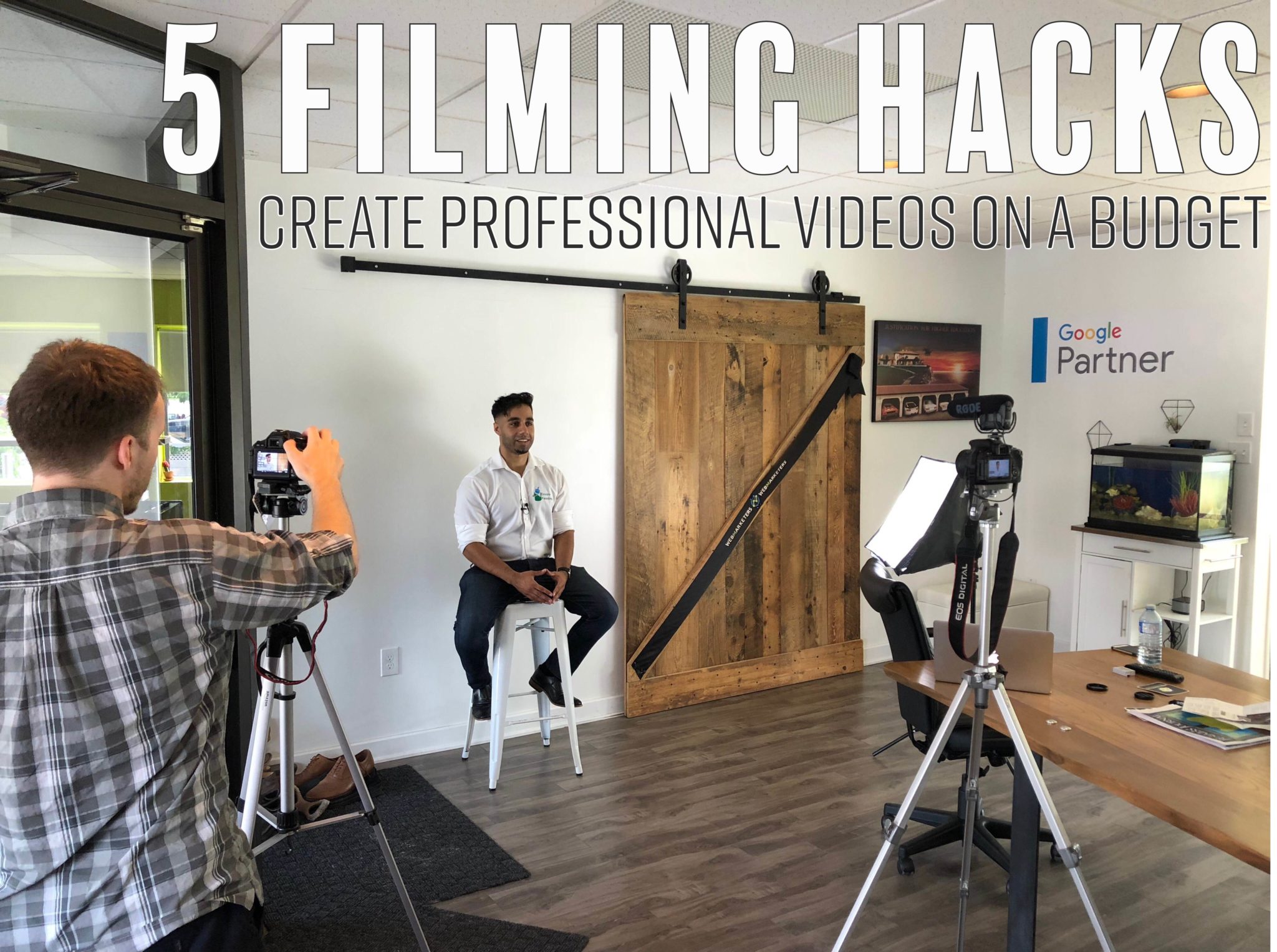 5 Filming Hacks: Create Professional Videos On A Budget