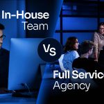 In-house marketing team vs. full-service agency