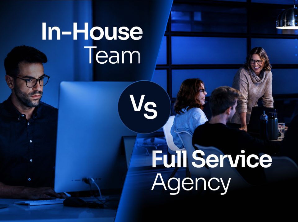 In-house marketing team vs. full-service agency